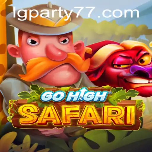Exploring the Intricacies of GoHighSafari: A Thrilling Adventure with LGPARTY