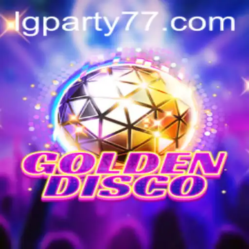 Discover the Vibrant World of GoldenDisco: The Ultimate LGPARTY Game